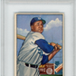 1952 Bowman Roy Campanella #44 PSA 7