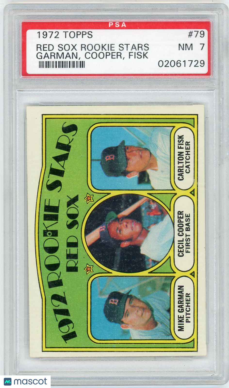 1972 Topps Red Sox Rookies #79 Garman Cooper Fisk PSA 7