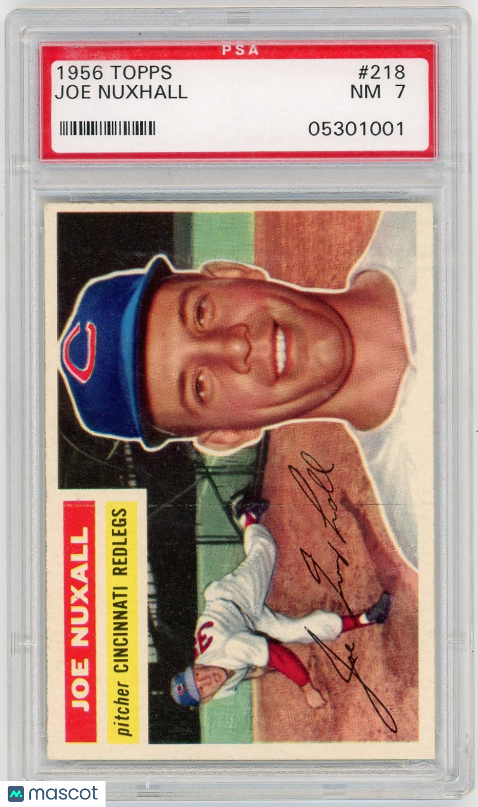 1956 Topps Joe Nuxall #218 PSA 7