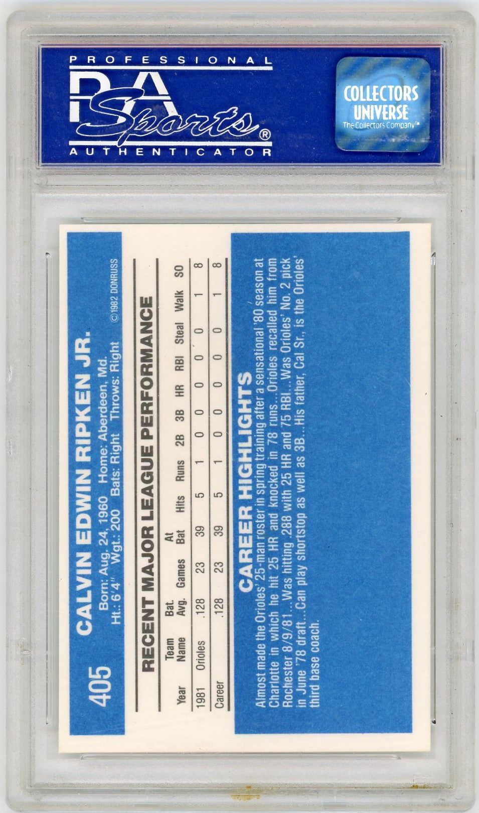 1982 Donruss Cal Ripken JR. #405 PSA 9 Oc