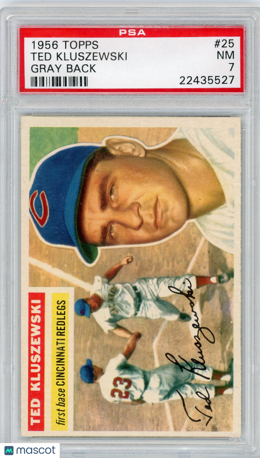 1956 Topps Ted Kluszewski #25 Gray Back PSA 7