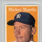 1958 Topps Mickey Mantle #150 PSA 6