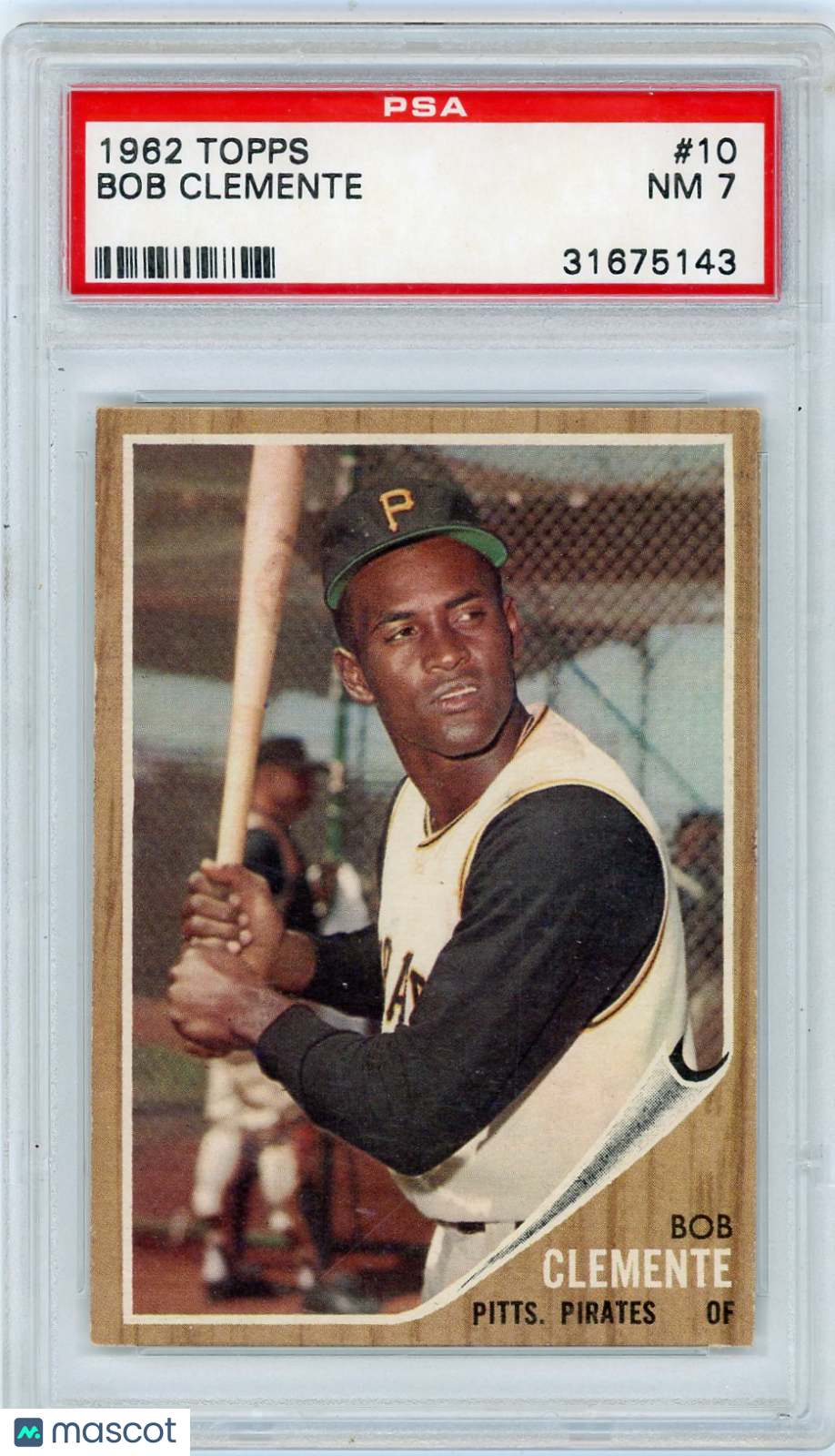 1962 Topps Bob Clemente #10 PSA 7