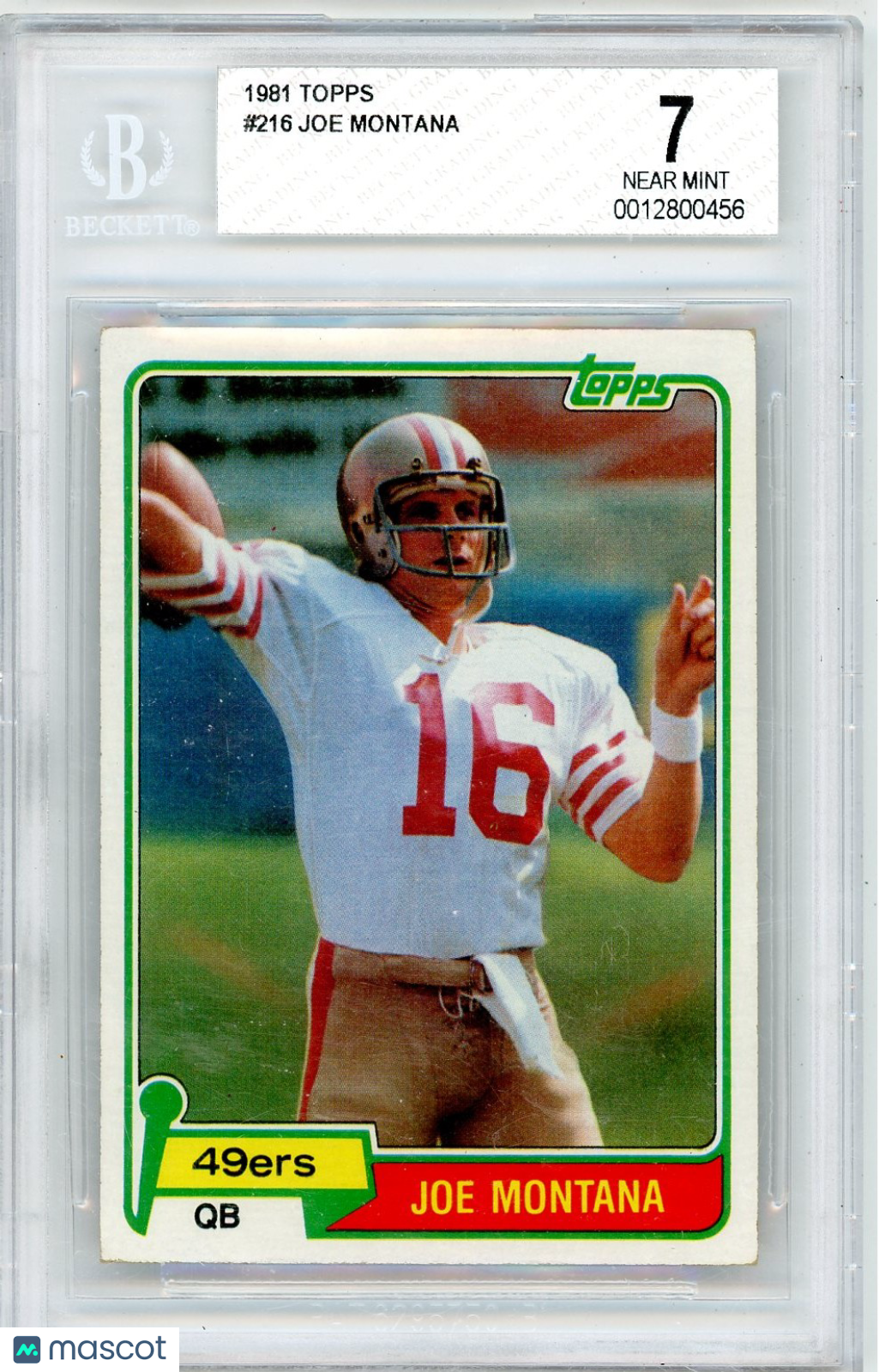 1981 Topps Joe Montana #216 BGS 7 Rookie