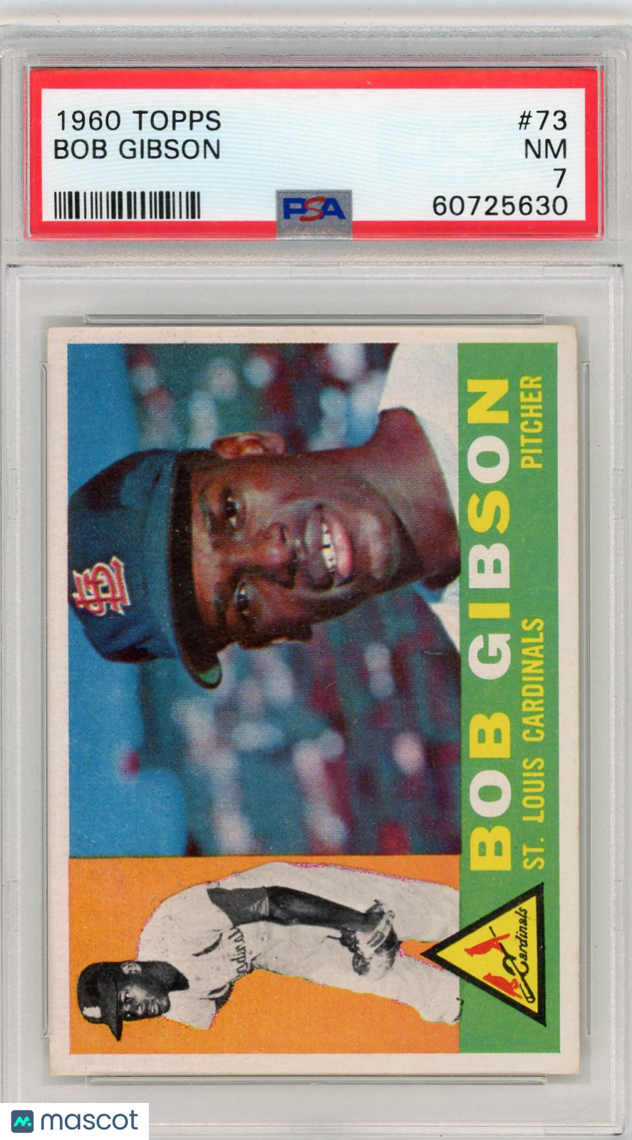 1960 Topps Bob Gibson #73 PSA 7