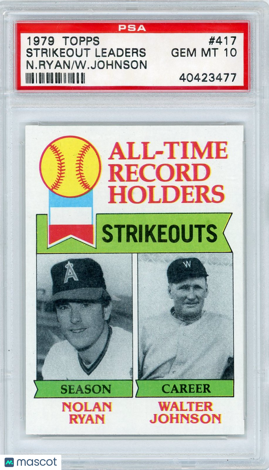 1979 Topps Strikeout Leaders #417 N. Ryan W. Johnson PSA 10