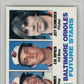 1982 Topps Orioles Future Stars #21 Bonner Ripken Schneider PSA 10