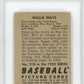 1952 Bowman Willie Mays #218 PSA 7 Oc