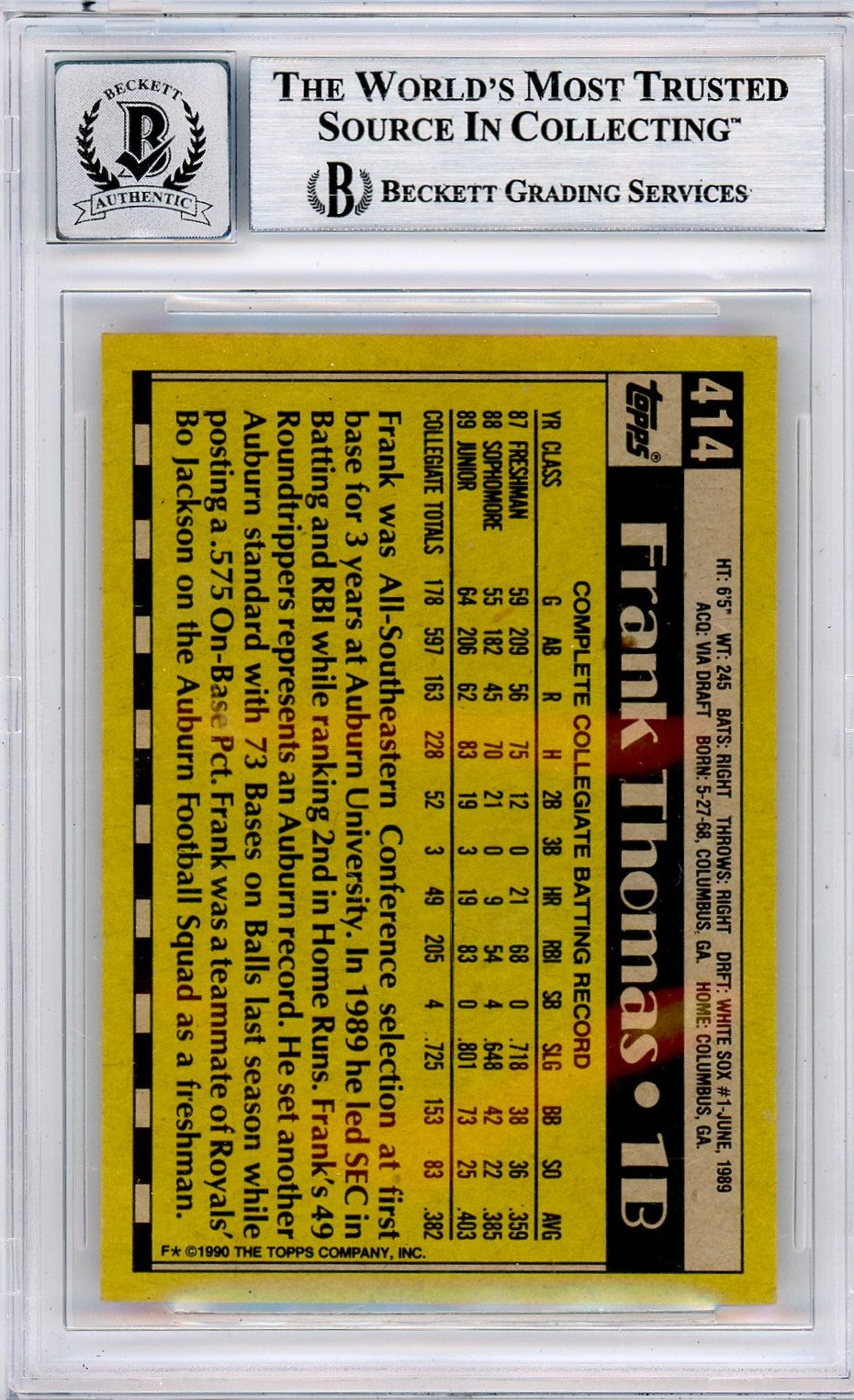 1990 Topps Frank Thomas #414 BGS Authentic Rookie BAS Auto 10