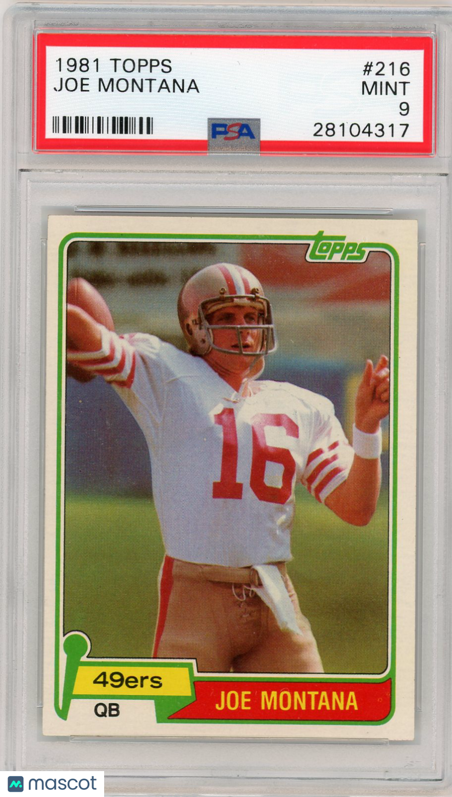 1981 Topps Joe Montana #216 PSA 9