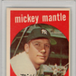 1959 Topps Mickey Mantle #10 PSA 6