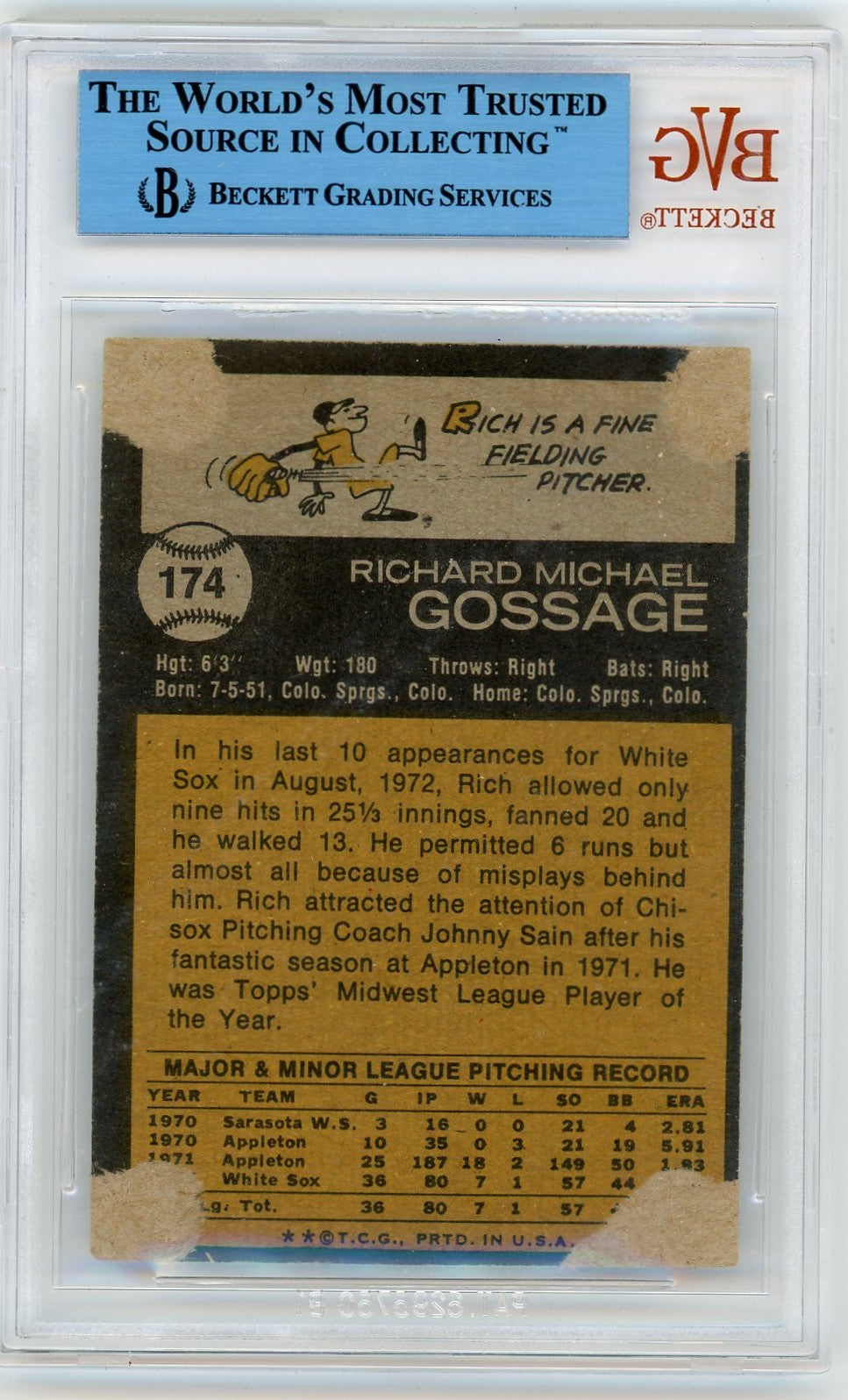 1973 Topps Goose Gossage #174 BVG Authentic Rookie JSA Auto Authentic
