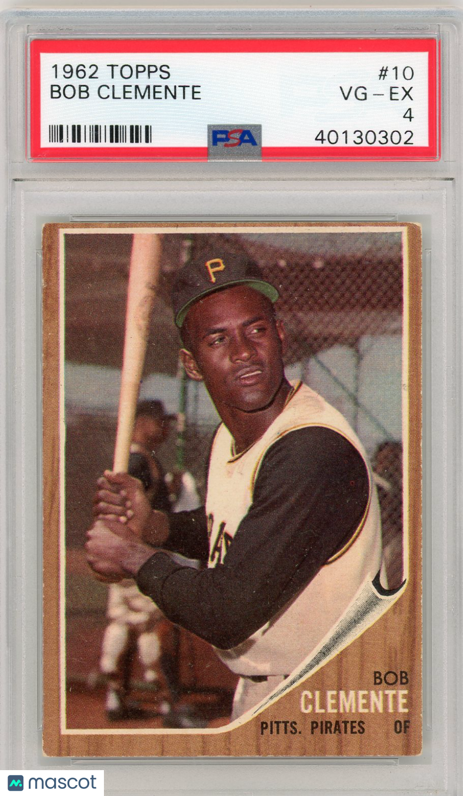 1962 Topps Bob Clemente #10 PSA 4