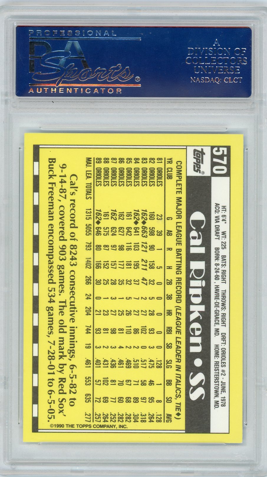 1990 Topps Tiffany Cal Ripken JR. #570 PSA 9