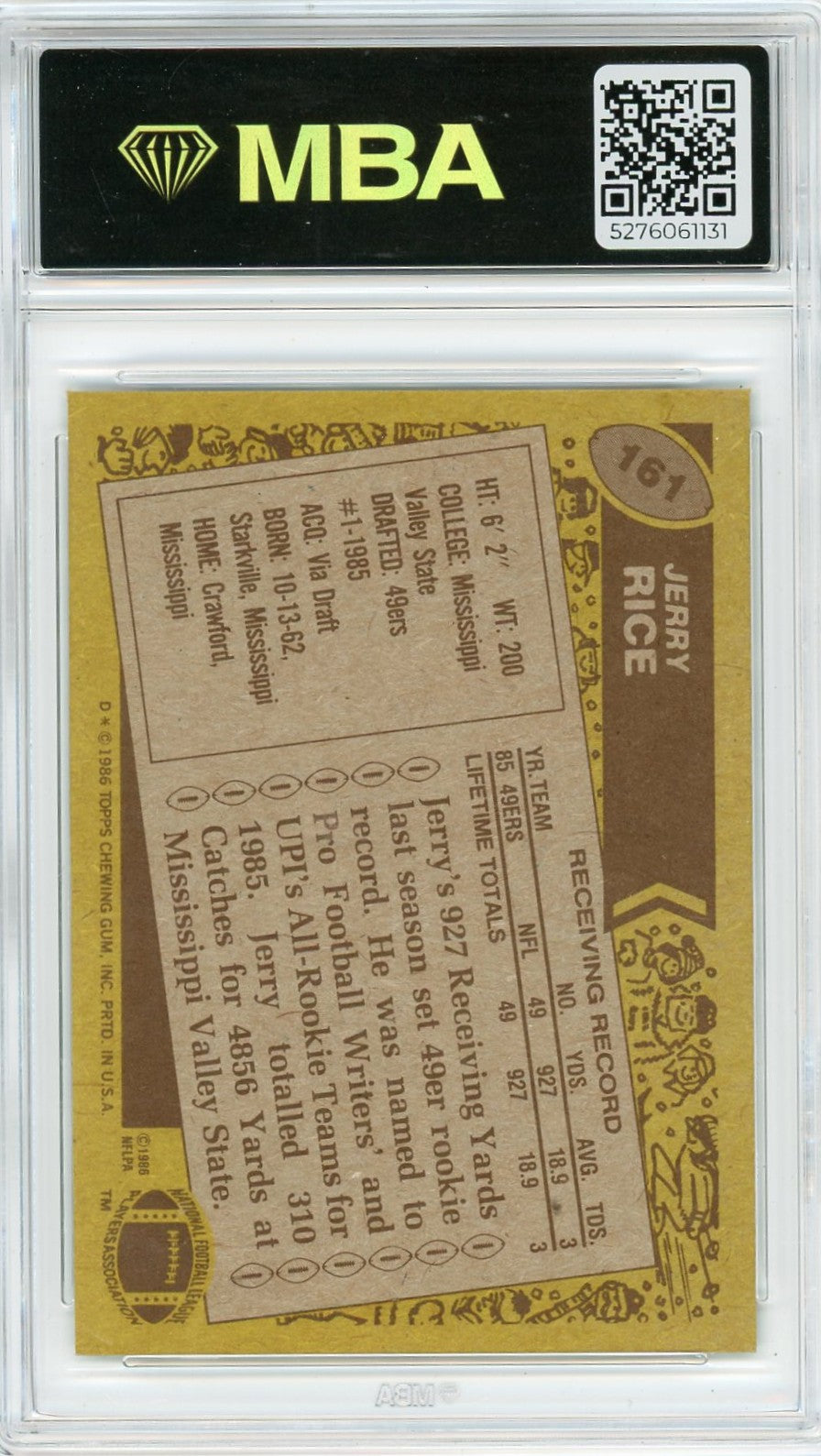 1986 Topps Jerry Rice #161 MBA Authentic Altered