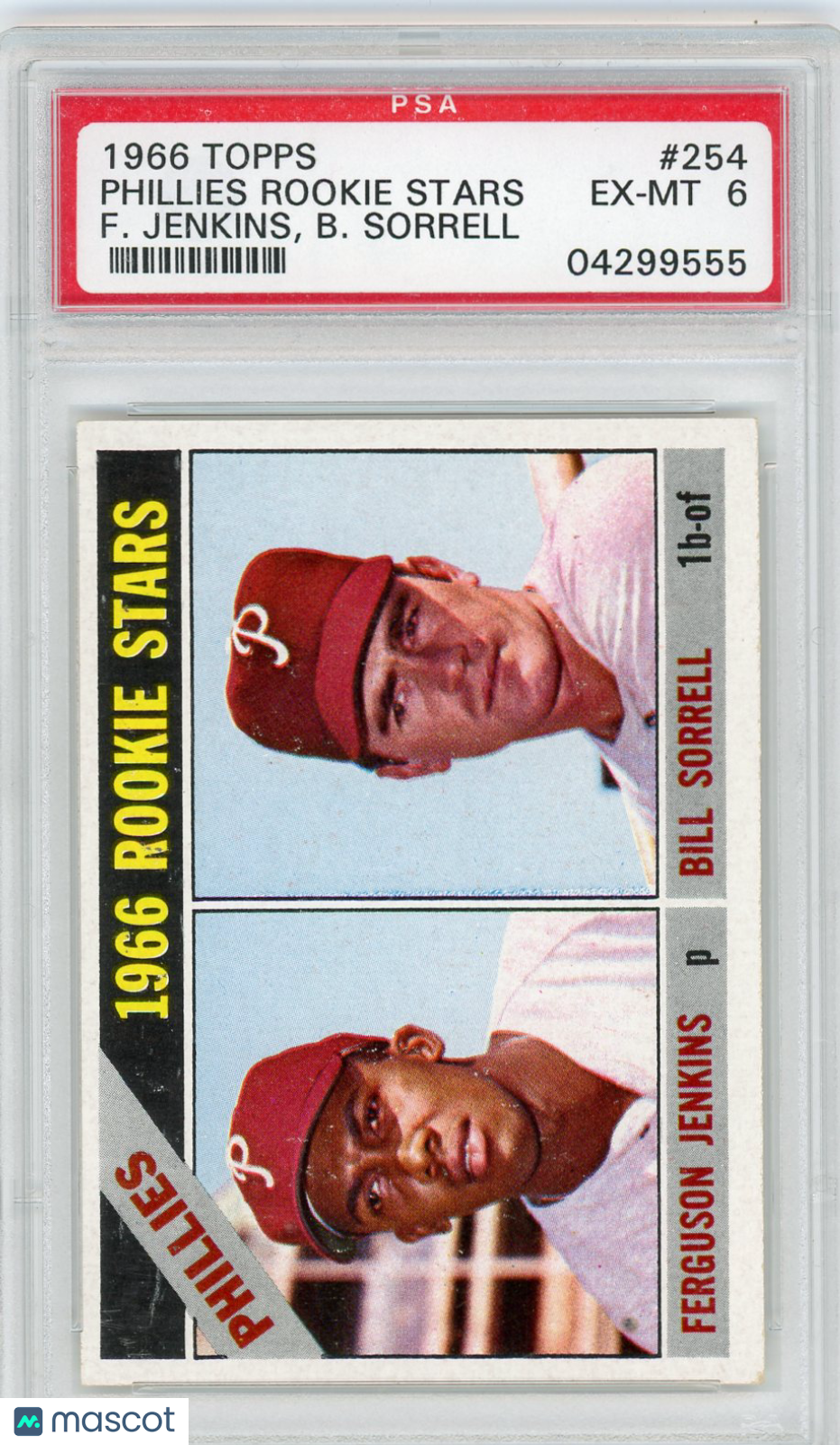 1966 Topps Phillies Rookies #254 F. Jenkins B. Sorrell PSA 6