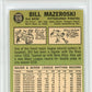 1967 Topps Bill Mazeroski #510 PSA 8