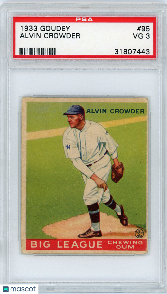 1933 Goudey Alvin Crowder #95 PSA 3