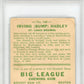 1933 Goudey Bump Hadley #140 PSA 4