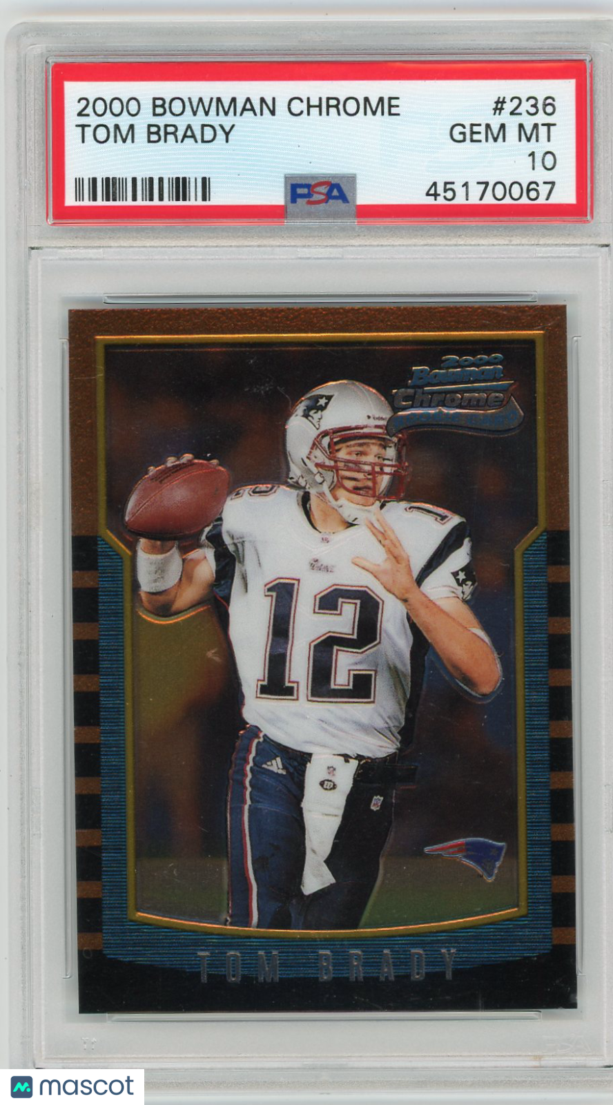 2000 Bowman Chrome Tom Brady #236 PSA 10