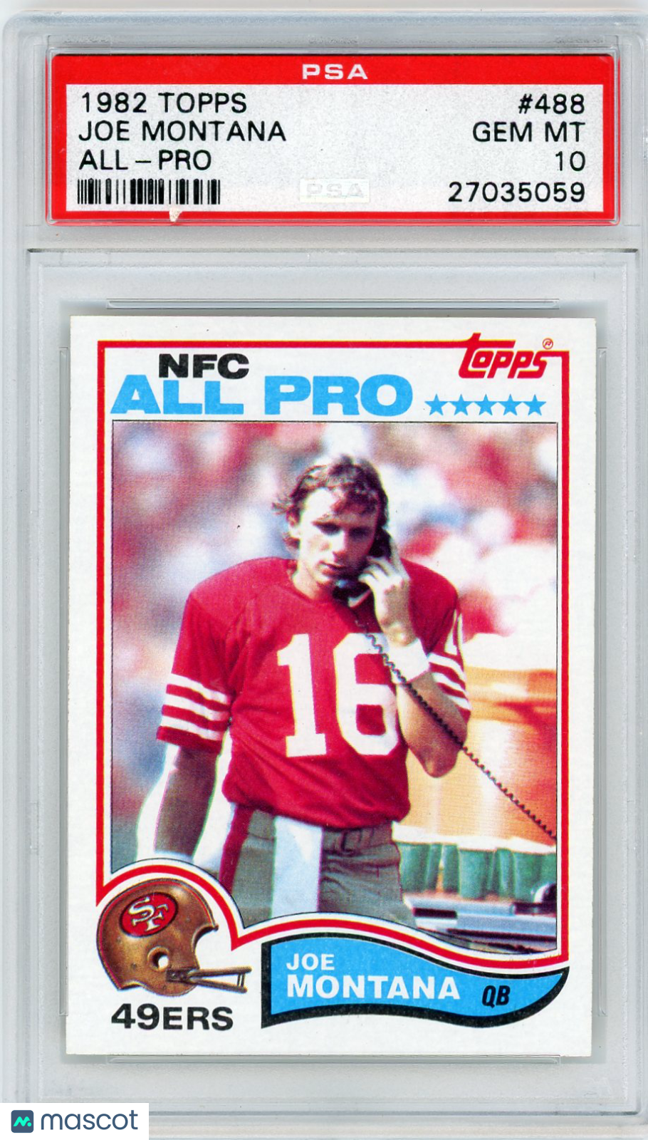 1982 Topps Joe Montana #488 All Pro PSA 10