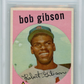 1959 Topps Bob Gibson #514 BVG 7.5