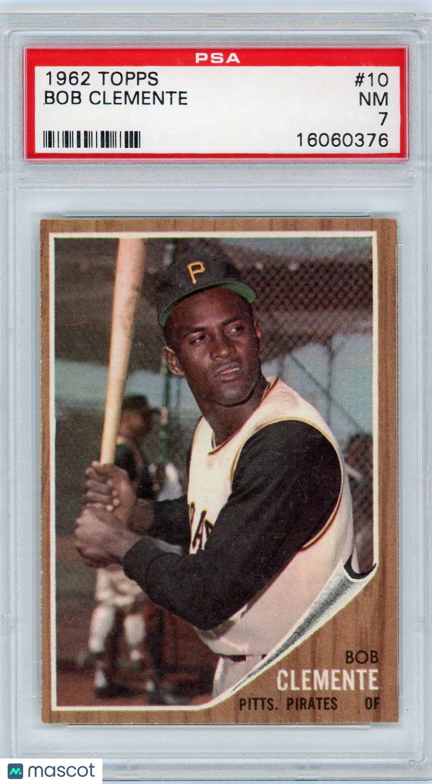 1962 Topps Bob Clemente #10 PSA 7