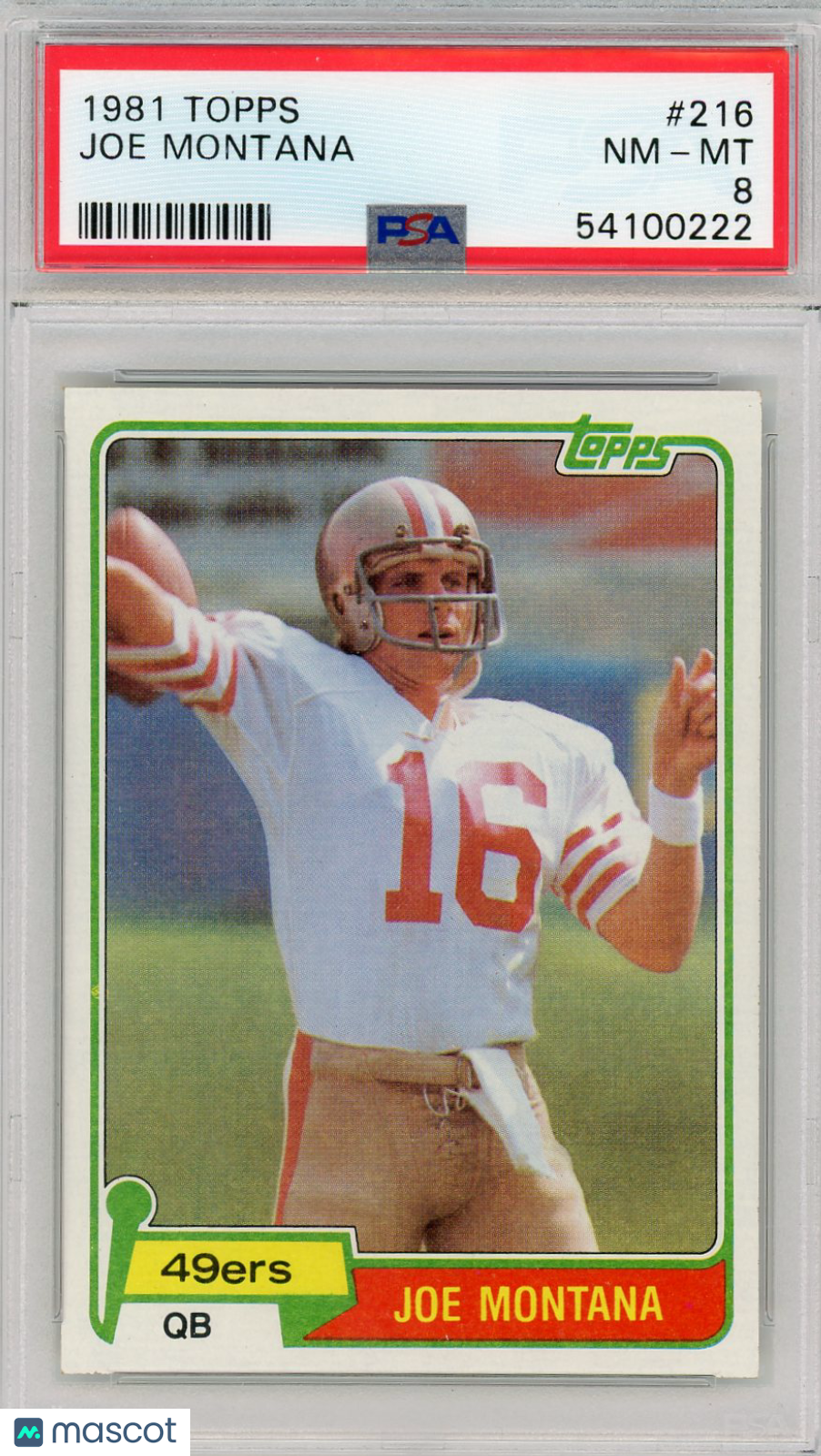 1981 Topps Joe Montana #216 PSA 8