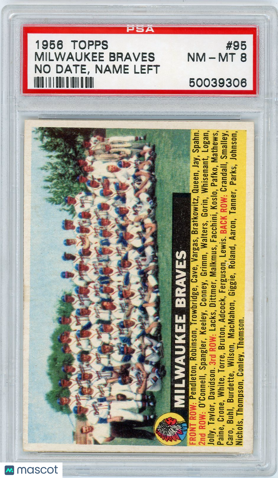 1956 Topps Braves Team #95 No Date, Name Left WHT. BK. PSA 8