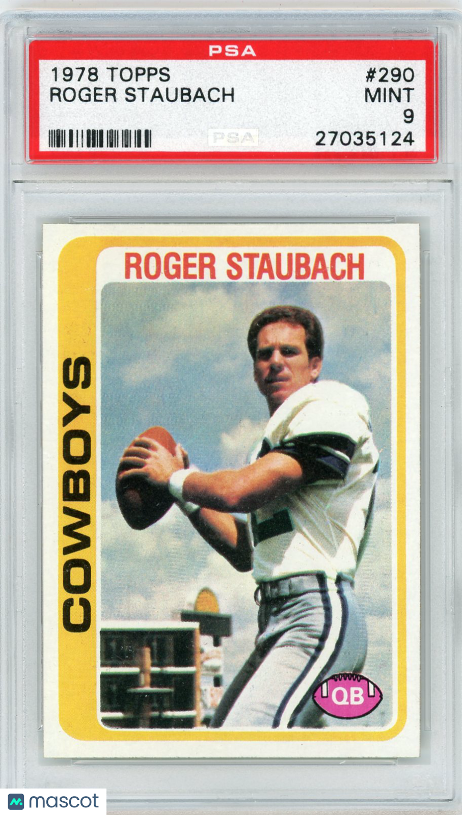 1978 Topps Roger Staubach #290 PSA 9