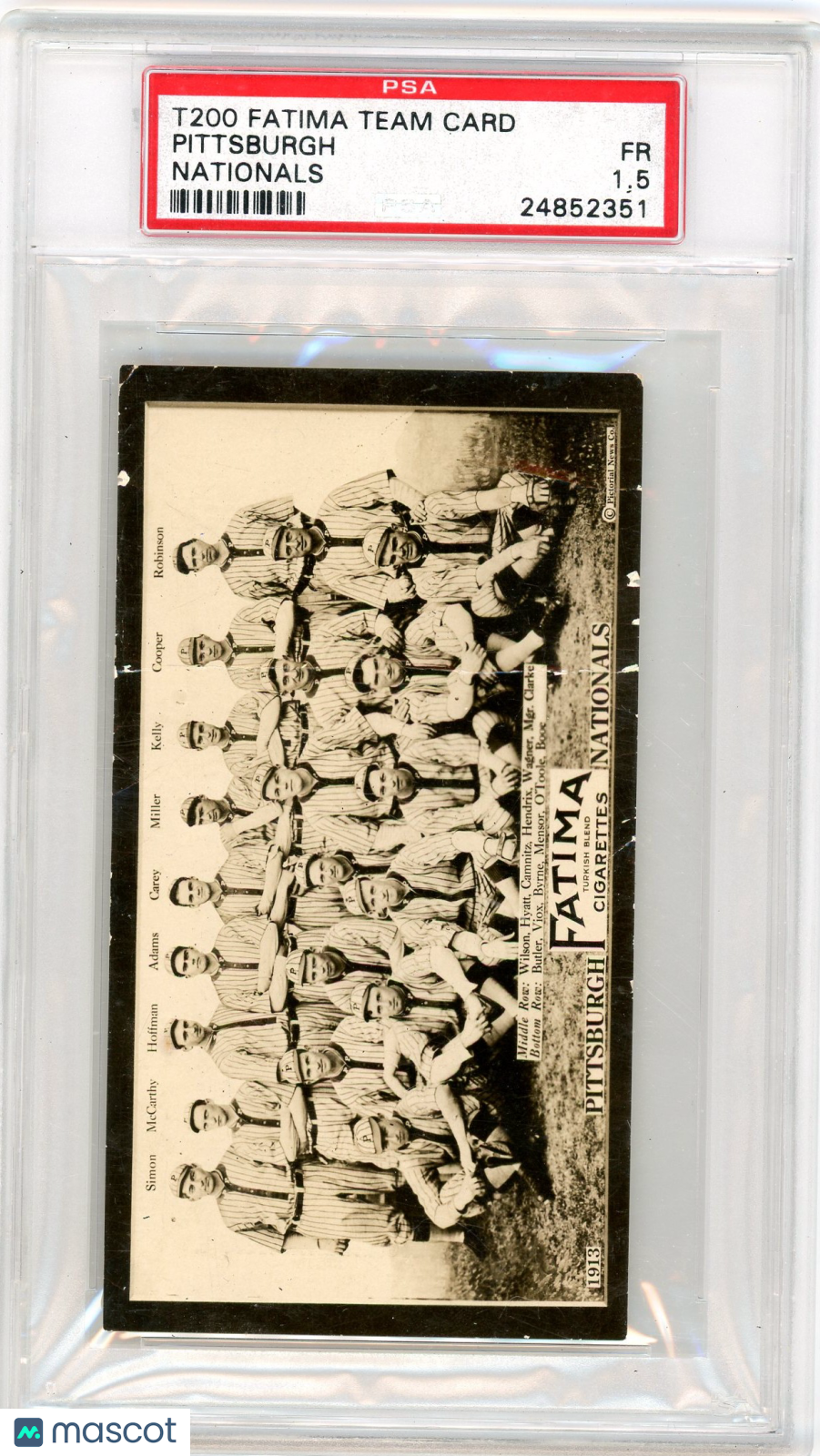 1913 T200 Fatima Team Pittsburgh Nationals PSA 1.5