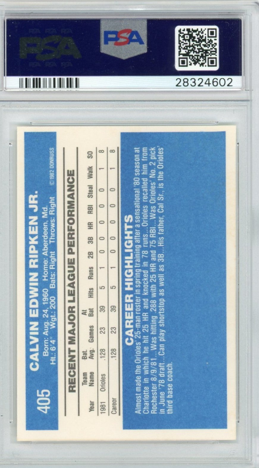 1982 Donruss Cal Ripken JR. #405 PSA 10