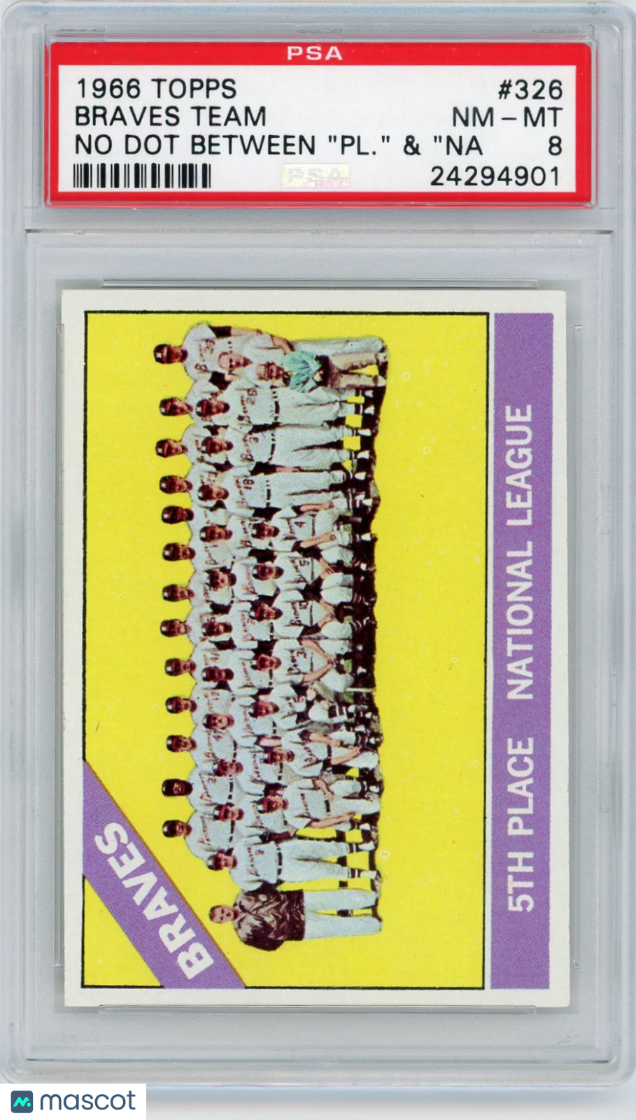 1966 Topps Braves Team #326 No Dot Betwn. "PL. "&"nat. " PSA 8