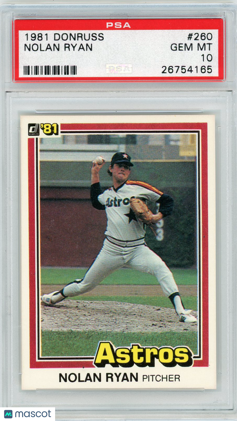 1981 Donruss Nolan Ryan #260 PSA 10