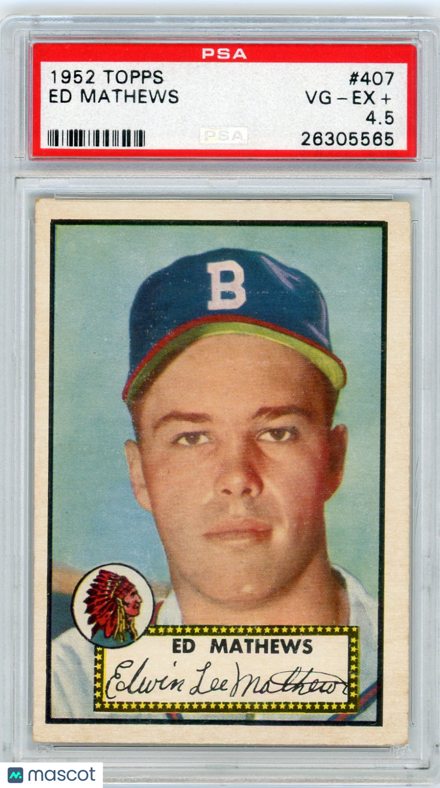 1952 Topps Ed Mathews #407 PSA 4.5