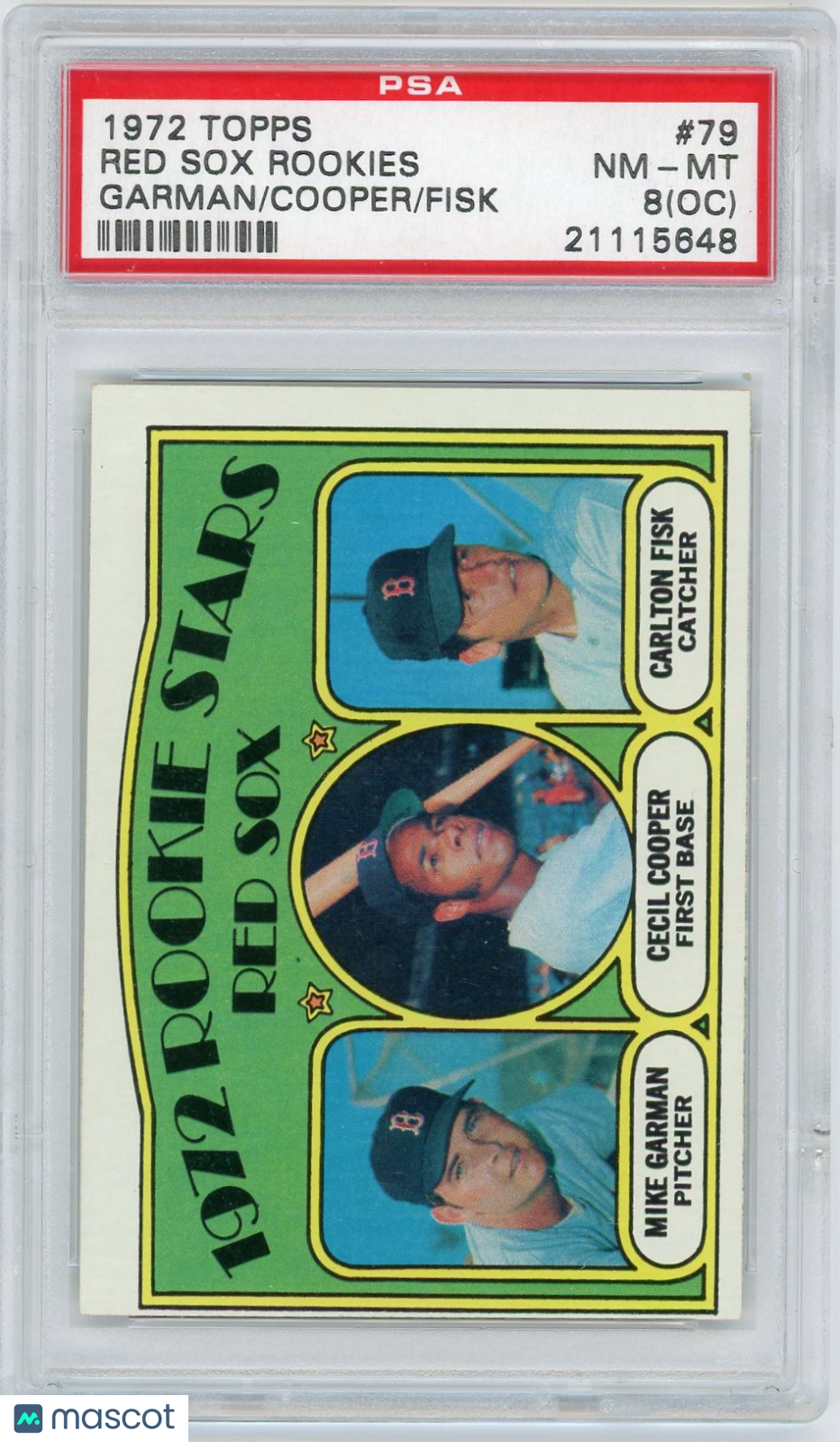 1972 Topps Red Sox Rookies #79 Garman Cooper Fisk PSA 8 Oc