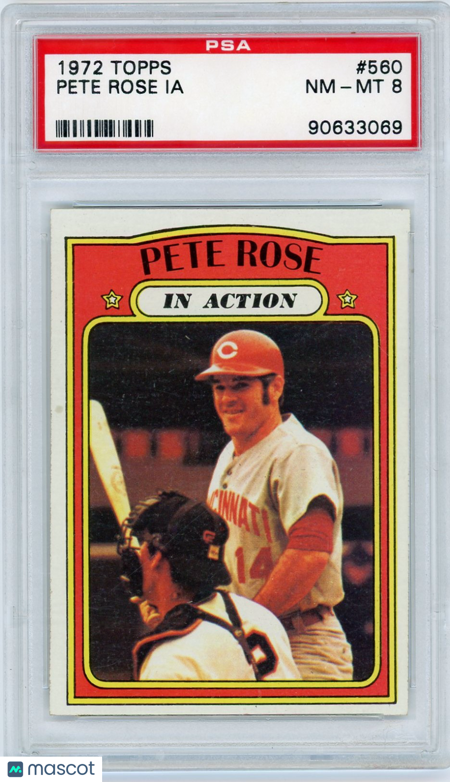 1972 Topps Pete Rose #560 In Action PSA 8