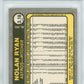1981 Fleer Nolan Ryan #57 PSA 10