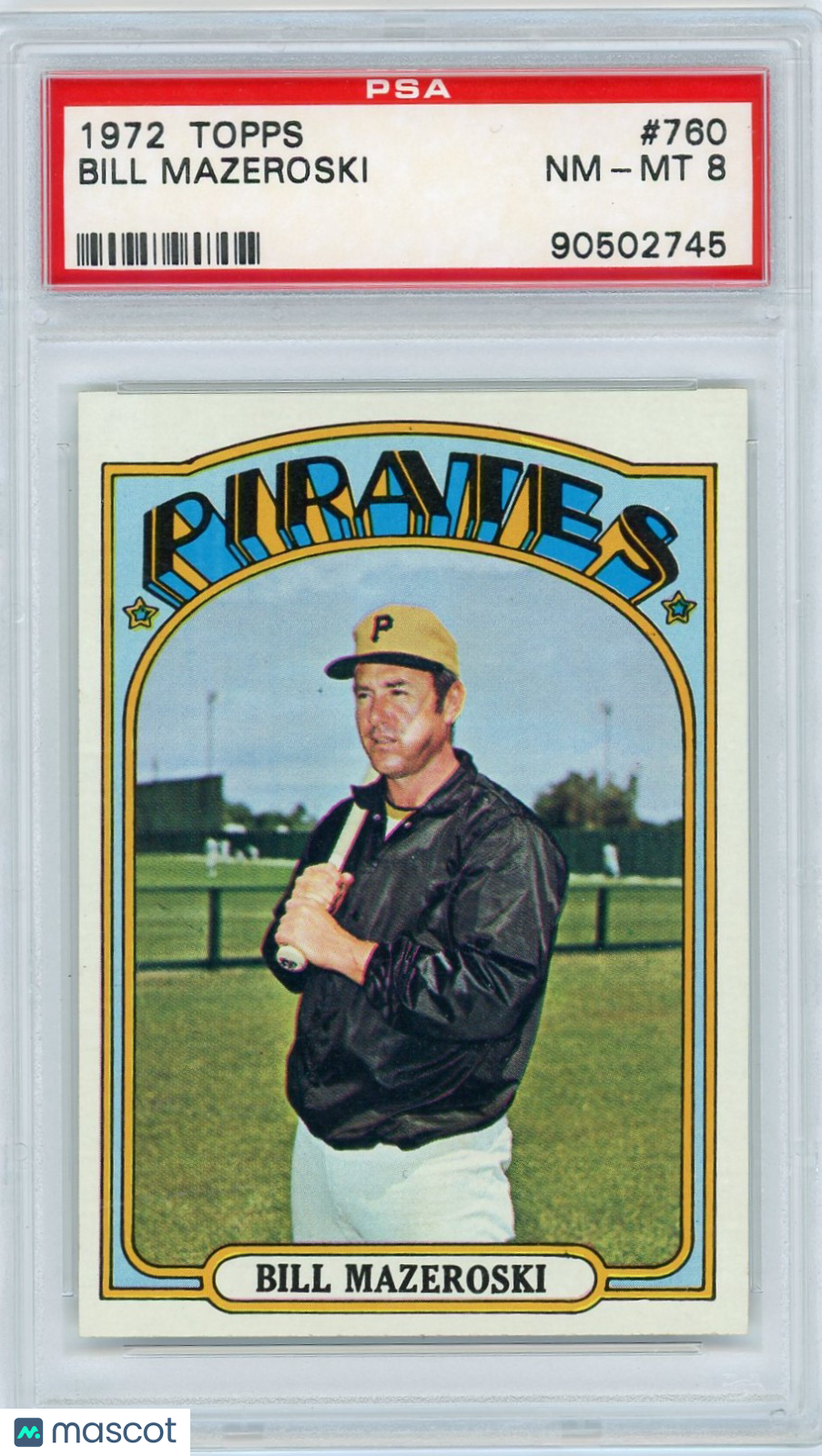 1972 Topps Bill Mazeroski #760 PSA 8