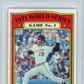 1972 Topps World Series Game 1 #223 PSA 9
