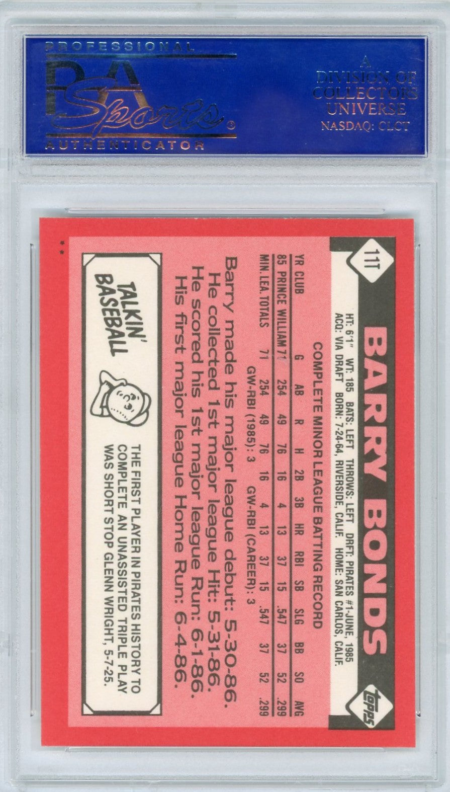 1986 Topps Traded Barry Bonds #11T PSA 10