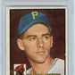 1952 Topps Dick Groat #369 PSA 6