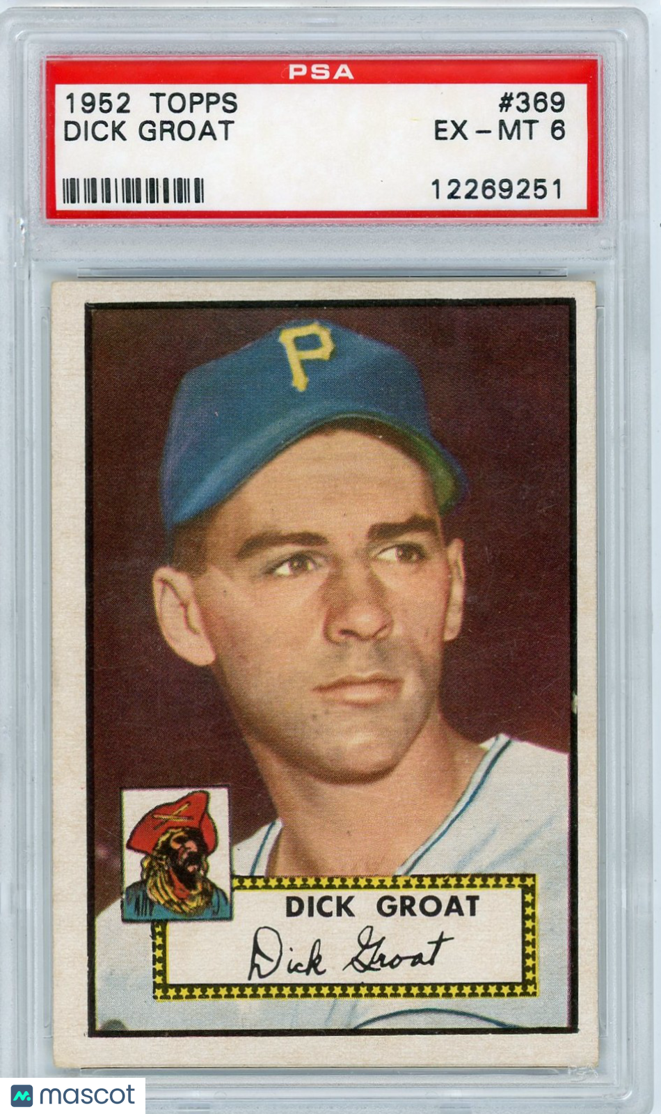 1952 Topps Dick Groat #369 PSA 6