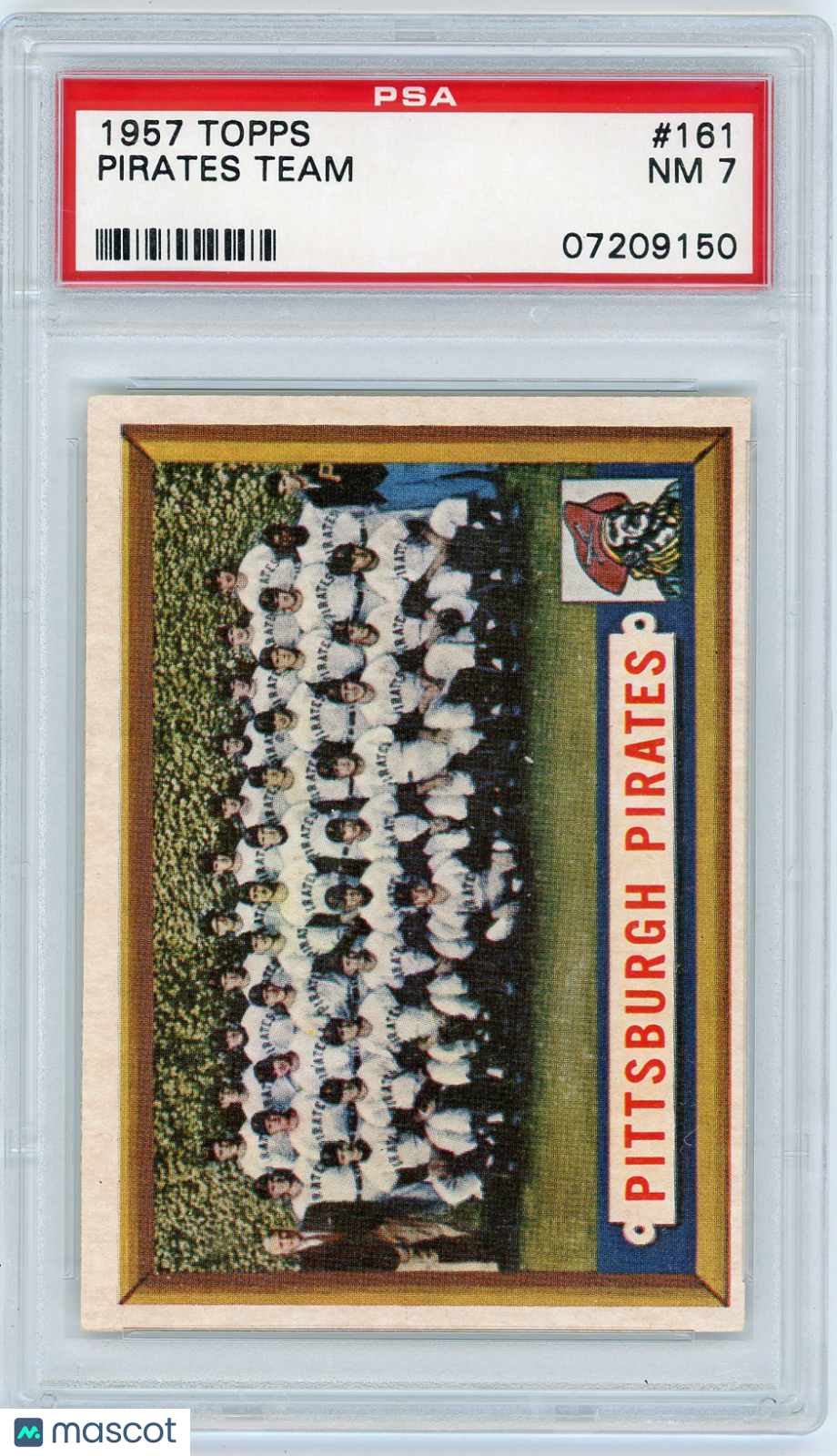 1957 Topps Pirates Team #161 PSA 7