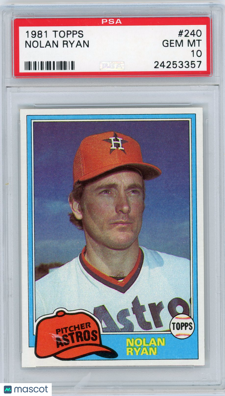 1981 Topps Nolan Ryan #240 PSA 10