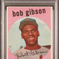 1959 TOPPS BOB GIBSON #514 PSA 4