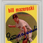 1959 Bill Mazeroski PSA A Auto A