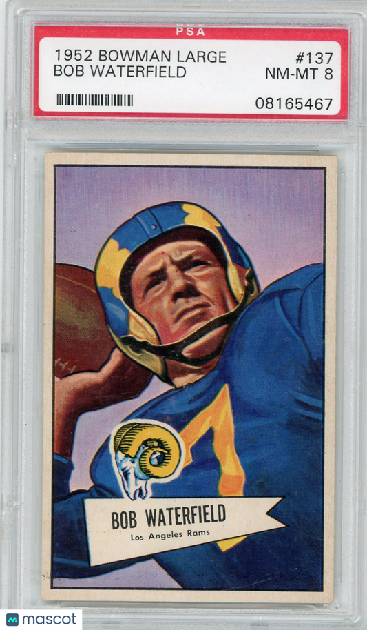 1952 Bowman Large Bob Waterfield #137 PSA 8