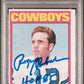 1972 TOPPS ROGER STAUBACH #200 PSA AUTHENTIC AUTO 10