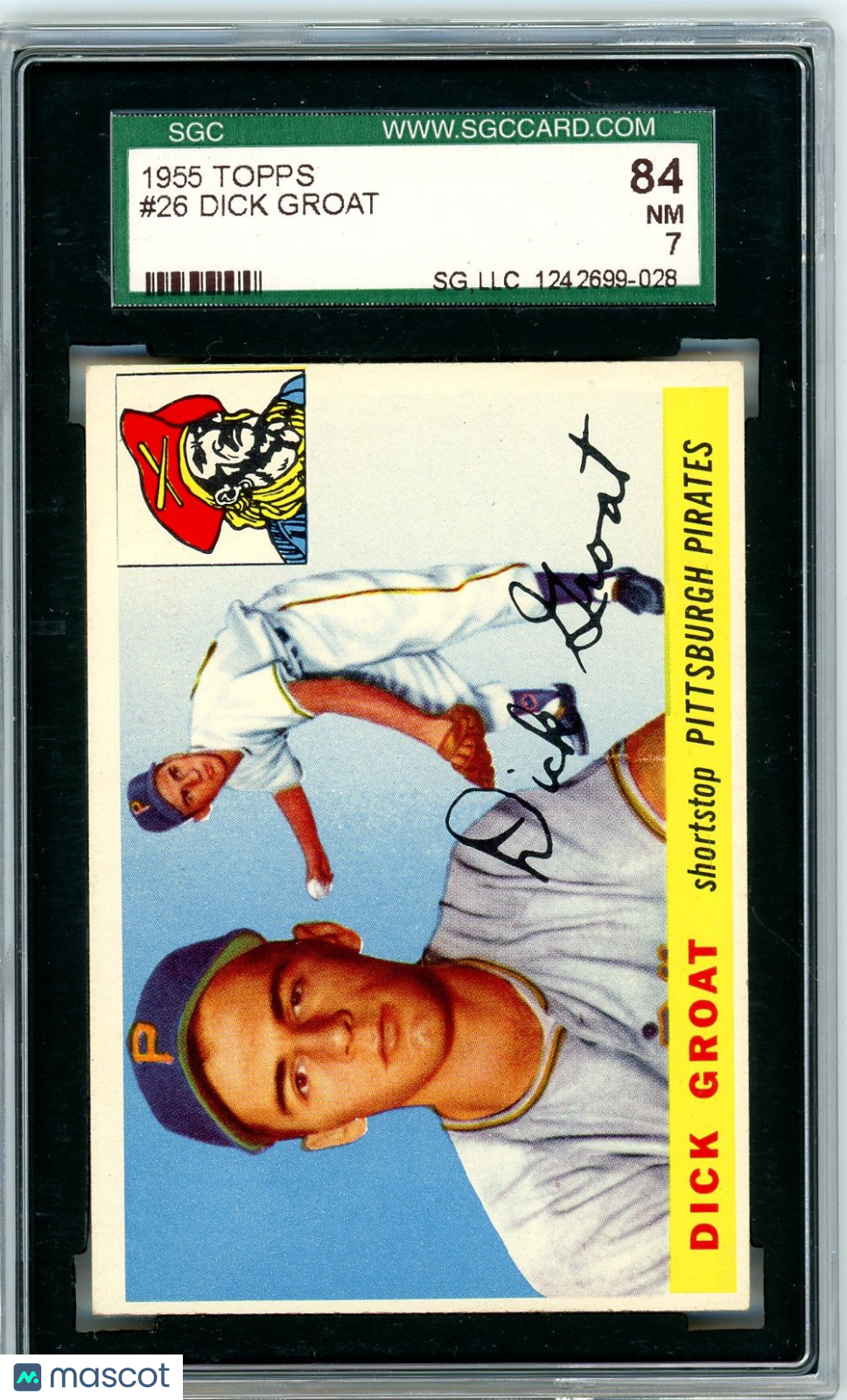 1955 Topps Dick Groat #26 SGC 7